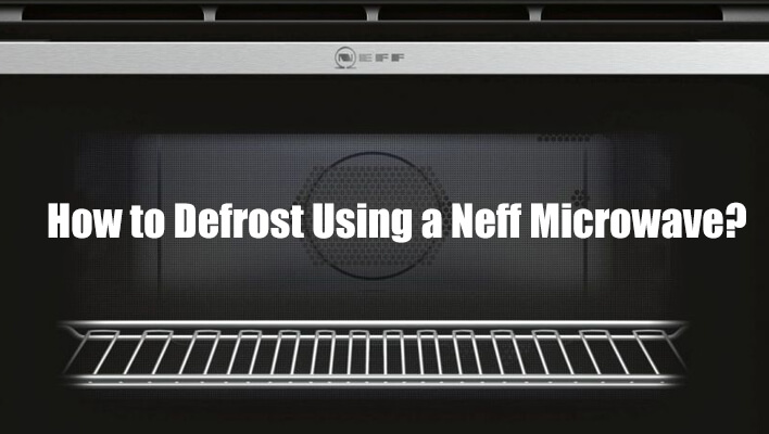 how-to-defrost-with-neff-microwave
