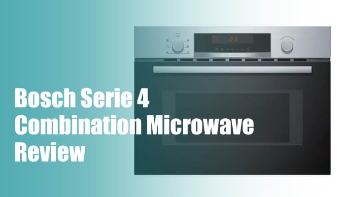 bosch-serie-4-combination-microwave-review