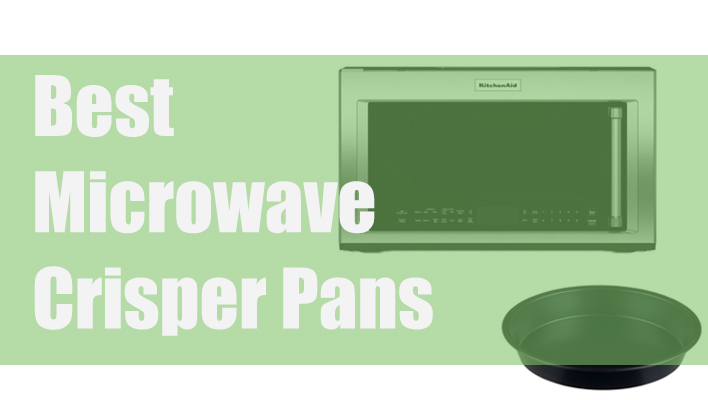 best-microwave-crisper-pan