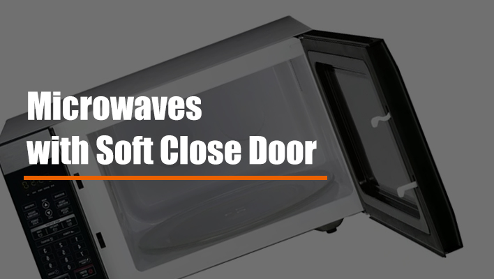 microwave-with-soft-close-door