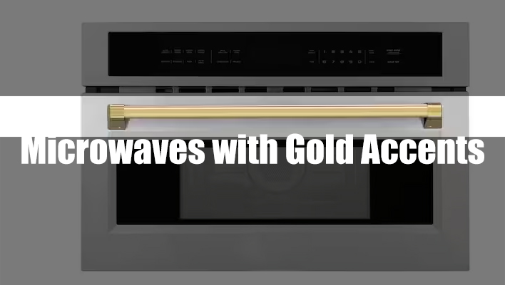microwave-with-gold-accents