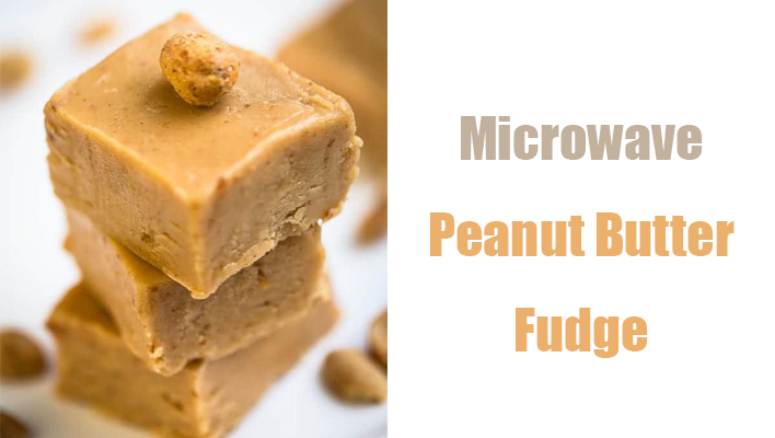 Microwave Peanut Butter Fudge